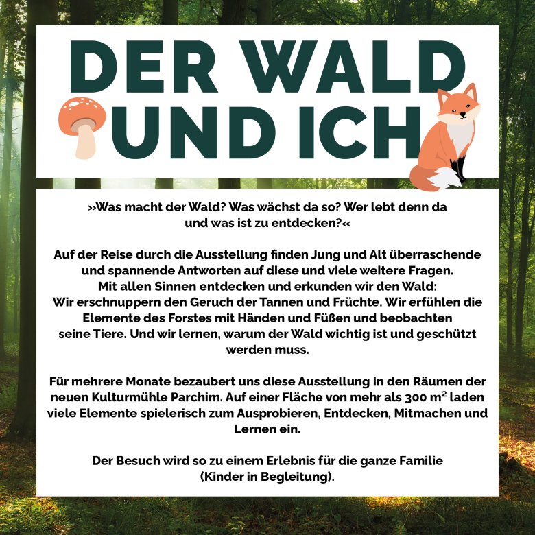 Sonderausstellung "Der Wald und ICH"